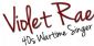 entertainers in NEWPORT PAGNELL - Violet Rae 40s Wartime Tribute Singer