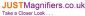 marketing in LONDON - Just Magnifiers