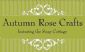 gifts in STOURBRIDGE - Autumn Rose Crafts feat. Soap Cottage